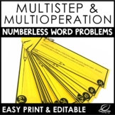 Multi-Step Multi-Operation Word Problems | Numberless Word