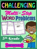 Challenging Word Problems - 5th Grade - Multi-Step - Common Core Aligned