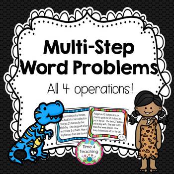 multi step word problems all 4 operations by time 4 teaching tpt