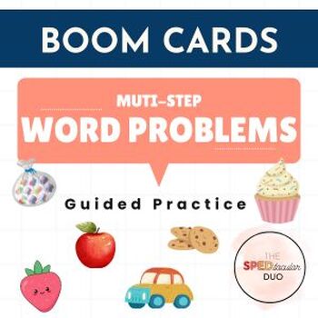 Preview of Multi-Step Word Problems  -Guided Practice - Boom Cards