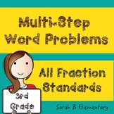 Multi-Step Word Problems (All 3rd Grade Fractions Standards)