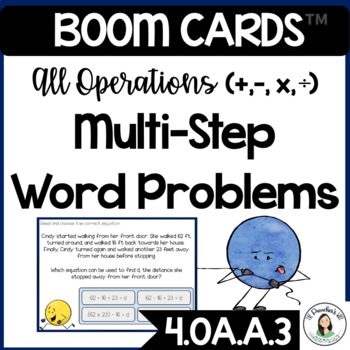 Preview of Multi-Step Word Problems with All Operations Boom Cards -- 4.OA.A.3