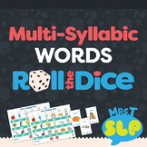 MultiSyllabic Words: Roll-the-Dice Games