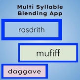 Multi Syllable Blending App (Nonsense Word Generator)