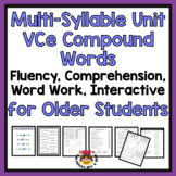 Multi-Syllable Words VCe Compounds Science of Reading Phon