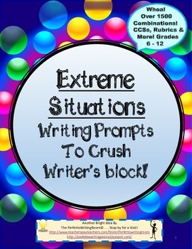 Preview of Extreme Situations! All-Year Creative Writing Prompts with CCSs Grades 6-12