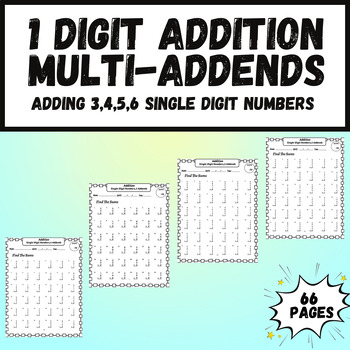 Preview of Multi-addends 1 digit numbers worksheets,Adding 3,4,5,6 single digit numbers