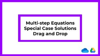 Preview of Multi-step Equations Special Solutions Drag and Drop