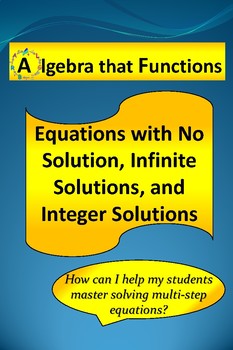 Preview of Equations Infinite Solutions,No Solution, & Integer Solutions Practice *DISTANCE