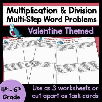 Preview of Multi-step Multiplication and Division word problems - Valentine's Day Theme
