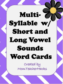 Preview of Multi-syllable Words Cards with Short and Long Vowel Sounds
