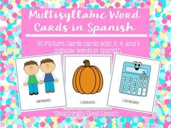 Preview of MultiSyllabic Words in Spanish - 30 Cards
