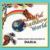 Multicultural Music CD - Beautiful Rainbow World by DARIA