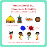 Multicultural Newcomer Activities- (4K - 1st Grade)