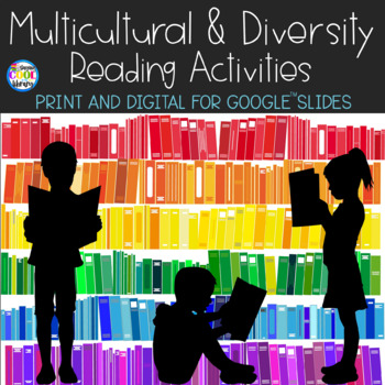 Preview of Multicultural and Diversity Reading Activities - Print and Digital Google Slides