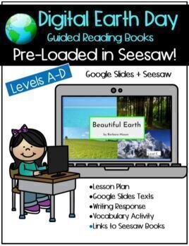 Preview of Multilevel Guided Reading Books Levels A B C D Earth Day SEESAW Google