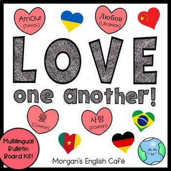 Preview of Multilingual 'Love' in Different Languages- Valentine's Day Bulletin Board Kit