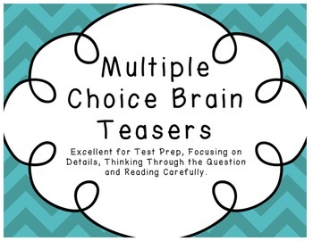 Preview of Multiple Choice Brain Teasers