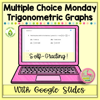 Preview of Multiple Choice Monday Trigonometric Graphs (AP Precalculus)