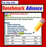 Multiple Choice Spelling Test- Benchmark Advance- Grade 1 