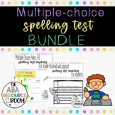 Multiple Choice Spelling Test Bundle