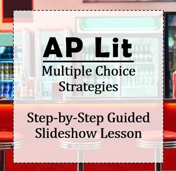 Preview of Multiple Choice Strategies for AP English Literature: Step-by-Step Slideshow