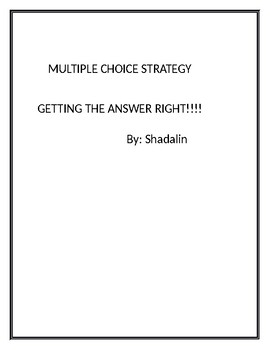 Preview of Multiple Choice Strategy -- Getting the Right Answer