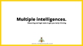 Multiple Intelligences