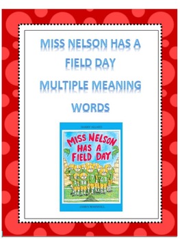 Preview of Multiple Meaning Words-Miss Nelson Mentor Text and Create Your Own Booklet!