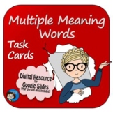 Multiple Meaning Words Task Cards and Google Slides