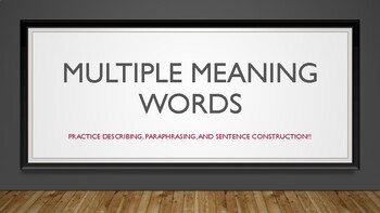 Preview of Multiple Meaning Words TIER 1(w/Pics): metacognition to describe; form sentences