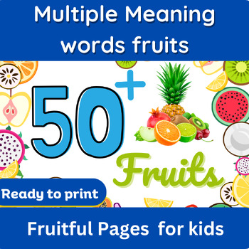 Preview of Multiple Meaning words fruits