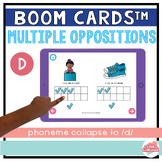 Multiple Oppositions Boom Cards™--Phoneme Collapse to /d/
