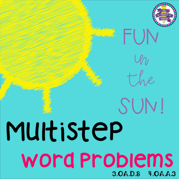 Preview of Multiple Step Word Problem Task Cards - Summer Themed {3.OA.D.8} {4.OA.A.3}
