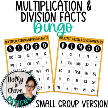 Preview of Multiplication & Division Facts BINGO- Small Group Version