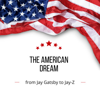 Preview of The American Dream: from Jay Gatsby to Jay-Z