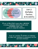 Unit 2: Multiples, Factors, & Divisibility (Levelled)