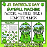 Multiples, Factors, Prime and Composite Numbers Activities