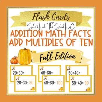 Preview of Multiples of 10 Addition Flashcards for Google Drive™ | Fall Edition