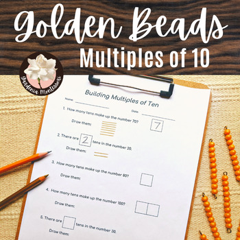 Preview of Multiples of 10 Word Problems Montessori Golden Beads - Montessori Place Value