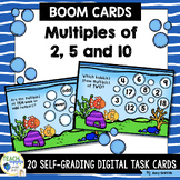 Multiples of 2, 5 and 10 with BOOM Cards | Distance Learning