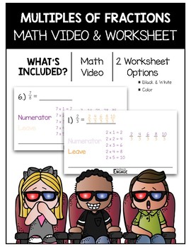 Preview of 4.NF.4: Multiples of Fractions Math Video and Worksheet