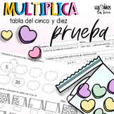 Multiplicación: Prueba de la tabla del 5 y 10