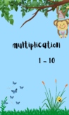 Multiplication 1 - 10 for elementary student