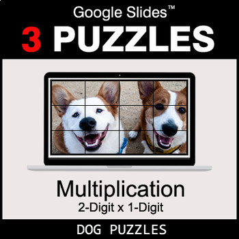 Preview of Multiplication 2-Digit by 1-Digit - Google Slides - Dog Puzzles