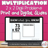 Multiplication: 2x2 digit (Digital and Print)