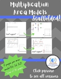 Multiplication Area Model- Scaffolded