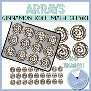 Preview of Multiplication Array Clipart - Cinnamon Roll Multiplication Arrays
