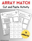 Multiplication Array Match | Cut and Paste Activity