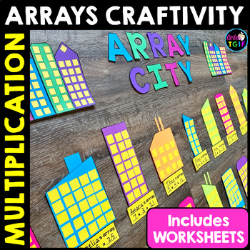 Preview of Multiplication Arrays & Repeated Addition Array City Math Craft & Worksheets